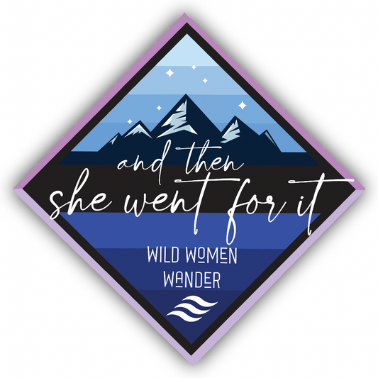 Sticker - She Went for It Badge